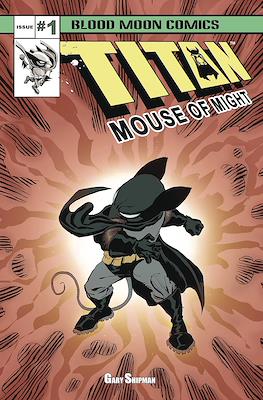Titan Mouse of Might