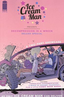 Ice Cream Man presents Decompression in a Wreck Deluxe Edition