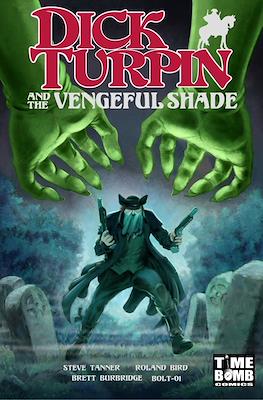 Dick Turpin and The Vengeful Shade