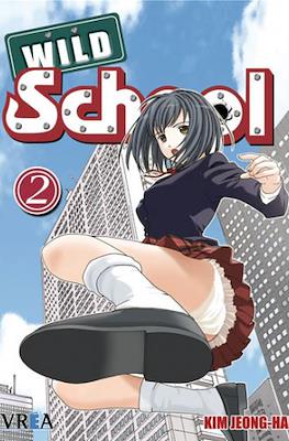 Wild School #2