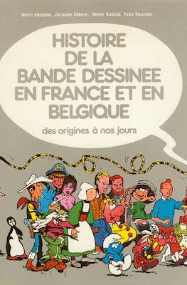 Histoire de la bande dessinée en France et en Belgique : Des origines à nos jours