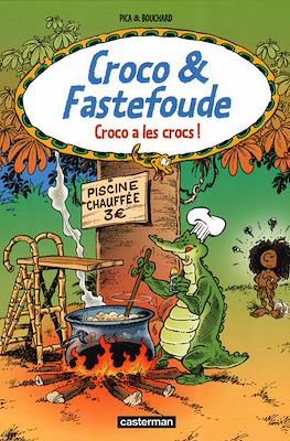 Croco & Fastefoude #2