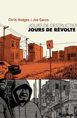 Jours de destruction, jours de révolte