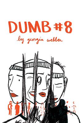 Dumb #8