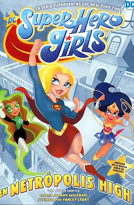 DC Super Hero Girls en Metropolis High