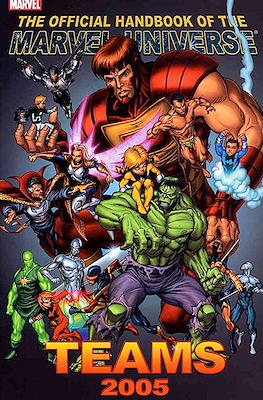 The Official Handbook Of The Marvel Universe. Teams 2005
