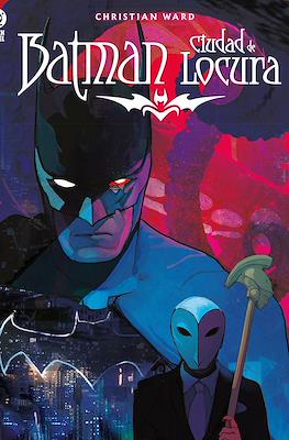 Batman: Ciudad de locura (Cartoné 176 pp)