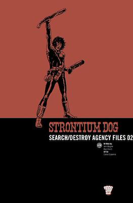 Strontium Dog: Search/Destroy Agency Files #2