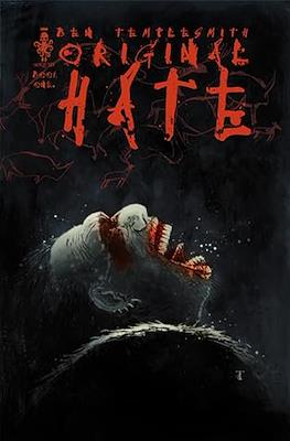 Original Hate