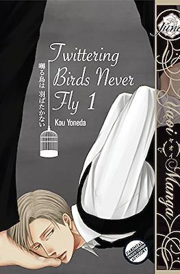 Twittering Birds Never Fly