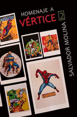 Homenaje a Vértice #2