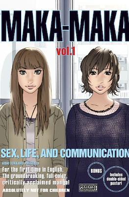 Maka-Maka: Sex, Life, and Communication #1
