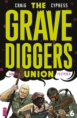 The Gravediggers Union #6