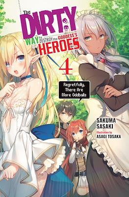 The Dirty Way to Destroy the Goddess's Heroes #4