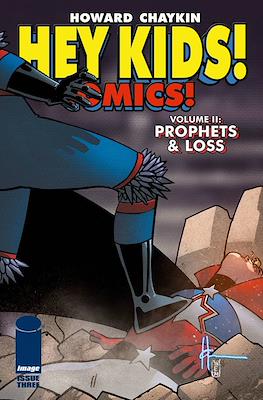 Hey Kids! Comics! Volume II: Prophets & Loss #3