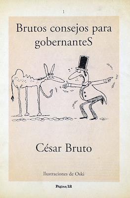 Brutos consejos para gobernanteS