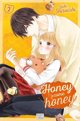 Honey come honey #2
