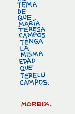 El tema de que María Teresa Campos tenga la misma edad que Terelu Campus