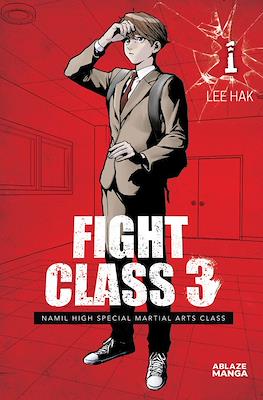 Fight Class 3 #1
