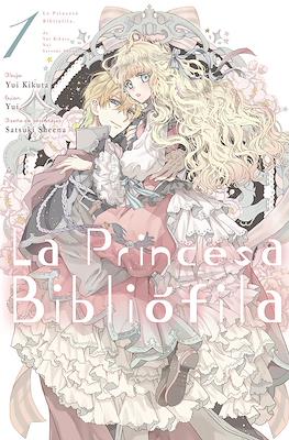 La Princesa Bibliófila (Rústica) #1