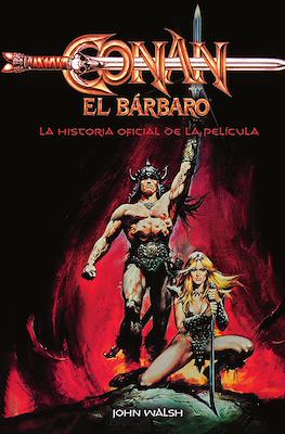 Conan el bárbaro, la historia oficial de la película
