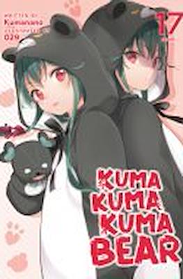 Kuma Kuma Kuma Bear #17