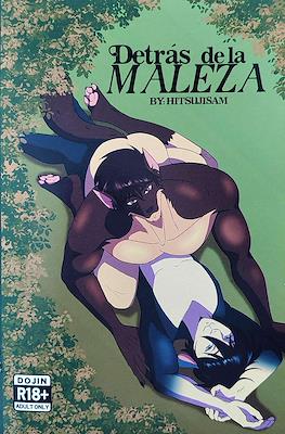 Detrás de la maleza