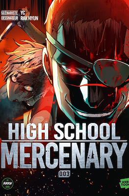 High School Mercenary #3