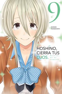 Hoshino, cierra tus ojos (Hoshino, me wo tsubutte) (Rústica con sobrecubierta) #9