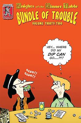 Knights Of The Dinner Table: Bundle of Trouble #32