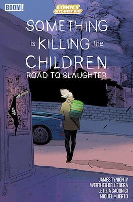 Something Is Killing the Children: Road to Slaughter - Comics Giveaway Day 2026