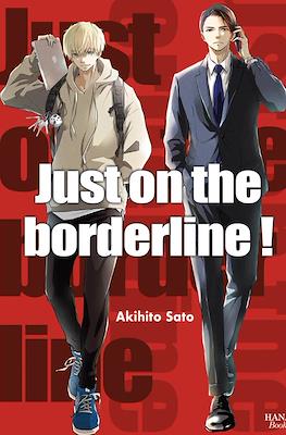 Just on the Borderline !