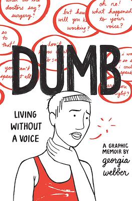 Dumb - Living without a Voice