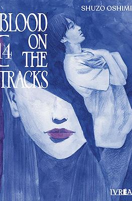 Blood on the Tracks #14