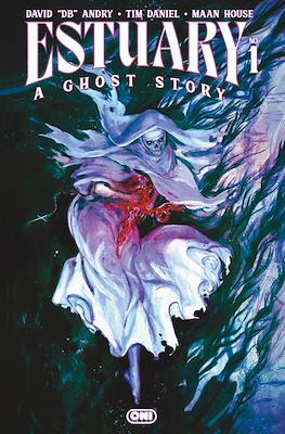 Estuary: A Ghost Story (Variant Covers)