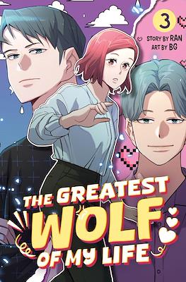 The Greatest Wolf of My Life #3