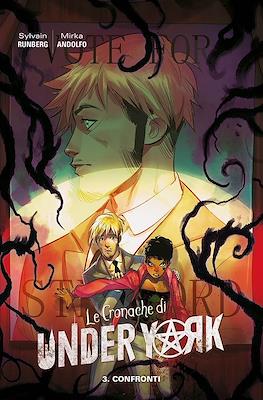 Le Cronache di Under York #3