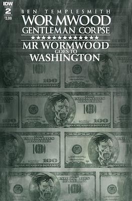 Wormwood Gentleman Corpse: Mr Wormwood Goes to Washington #2