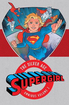 Supergirl: The Silver Age Omnibus #2