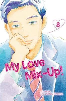 My Love Mix-Up! #8