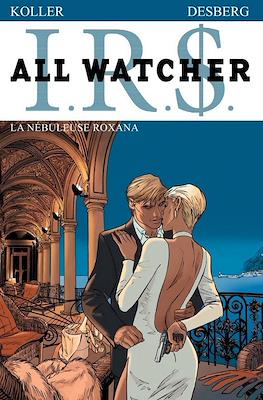 I.R.$. - All Watcher #2
