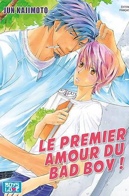 Le premier amour du Bad Boy !