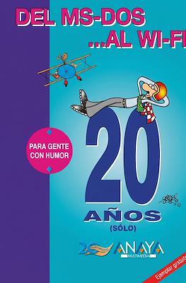 Del MS-DOS ...al Wi-Fi: 20 años (sólo)