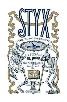 Styx - of: De Zesplankenkoorts