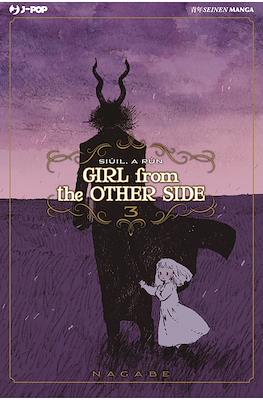 Girl From The Other Side: Siúil, a Rún #3