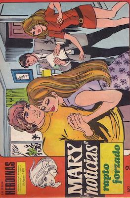 Mary "Noticias" / Heroínas (1962-1971) #427