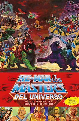 He-Man y los Masters del Universo: Guía de personajes y su mundo