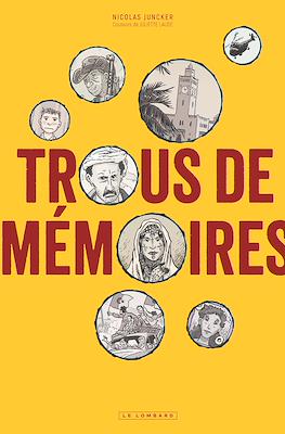 Trous de mémoires