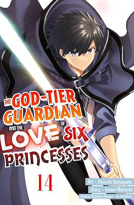 The God-Tier Guardian and the Love of Six Princesses #14