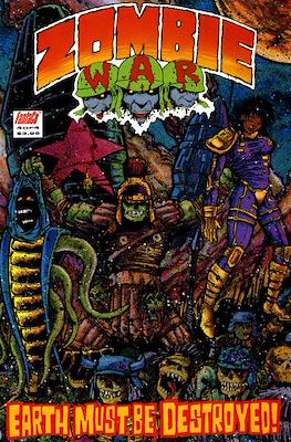 Zombie War: Earth Must Be Destroyed! #4